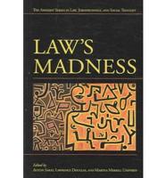 Law's Madness