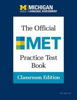 The Official MET Practice Test Book, Classroom Edition