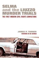 Selma and the Liuzzo Murder Trials
