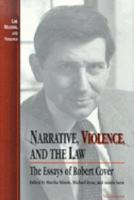 Narrative, Violence, and the Law