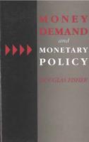 Money Demand and Monetary Policy