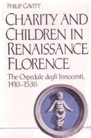 Charity and Children in Renaissance Florence