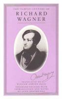 Family Letters of Richard Wagner