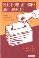 Elections at Home and Abroad