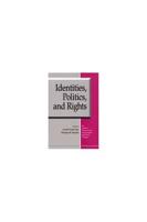 Identities, Politics, and Rights