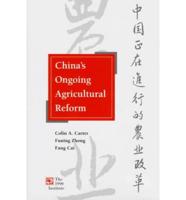 China's Ongoing Agricultural Reform