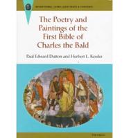 The Poetry and Paintings of the First Bible of Charles the Bald