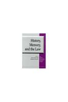 History, Memory, and the Law