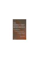 The Middle East Remembered
