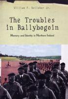 The Troubles in Ballybogoin