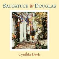 Saugatuck & Douglas