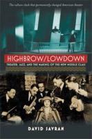 Highbrow/lowdown