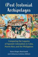 (Post-)Colonial Archipelagos