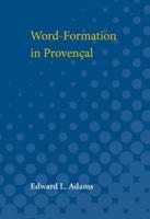 Word-Formation in Provencal