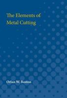 The Elements of Metal Cutting