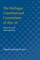 The Michigan Constitutional Conventions of 1835-36