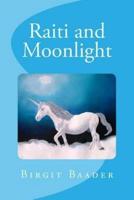 Raiti and Moonlight