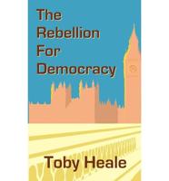 Rebellion for Democracy