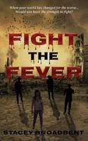 Fight the Fever