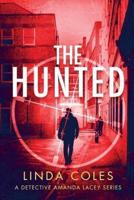 The Hunted: A Gripping Story of Vigilante Justice