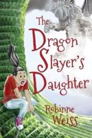 The Dragon Slayer's Daughter