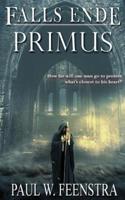 Falls Ende: Primus