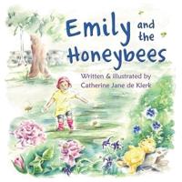 Emily and the Honeybees: Honeybees