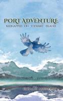 Port Adventure: Kidnapped on Stewart Island