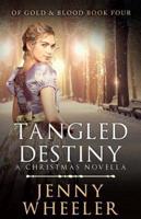 TANGLED DESTINY: A Christmas Novella