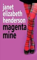 Magenta Mine: Romantic Comedy