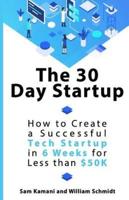The 30 Day Startup