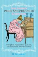 Jane Austen's Pride and Prejudice & Quiz Book: Complete Novel Plus: Quizzes, Crosswords and Word Searches