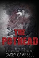 The Pothead