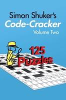 Simon Shuker's Code-Cracker, Volume Two