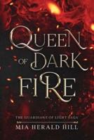 Queen of Dark Fire
