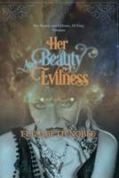 Her Beauty and Evilness: all four volumes