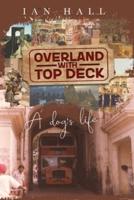 Overland With Top Deck