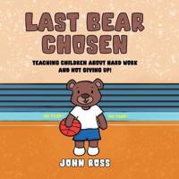 Last Bear Chosen