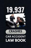19,937 Crashes on Average Per Day in the U.S.