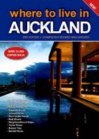 Where to Live in Auckland (3rd Edition)