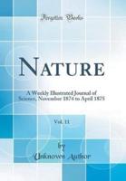 Nature, Vol. 11