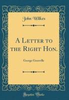 A Letter to the Right Hon.