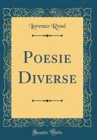 Poesie Diverse (Classic Reprint)
