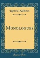 Monologues (Classic Reprint)
