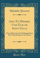 Aiol Et Mirabel Und Ï¿½lie De Saint Gille