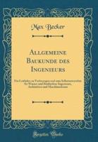 Allgemeine Baukunde Des Ingenieurs