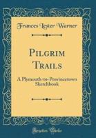 Pilgrim Trails