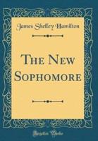 The New Sophomore (Classic Reprint)