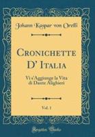 Cronichette D' Italia, Vol. 1