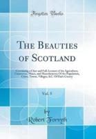 The Beauties of Scotland, Vol. 5